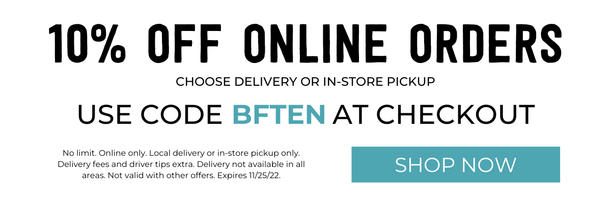 10% Off Online Orders